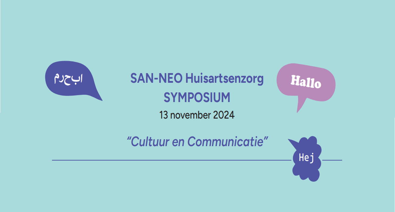 SAN-NEO Huisartsenzorg Symposium - Cultuur & Communicatie